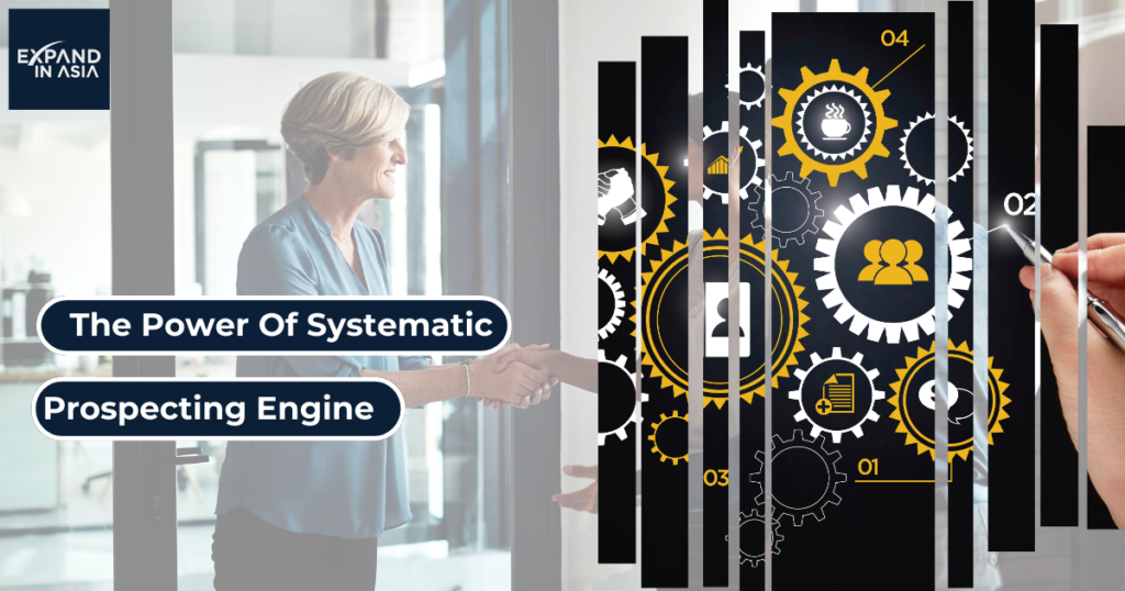 The Power of a Systematic Prospecting Engine