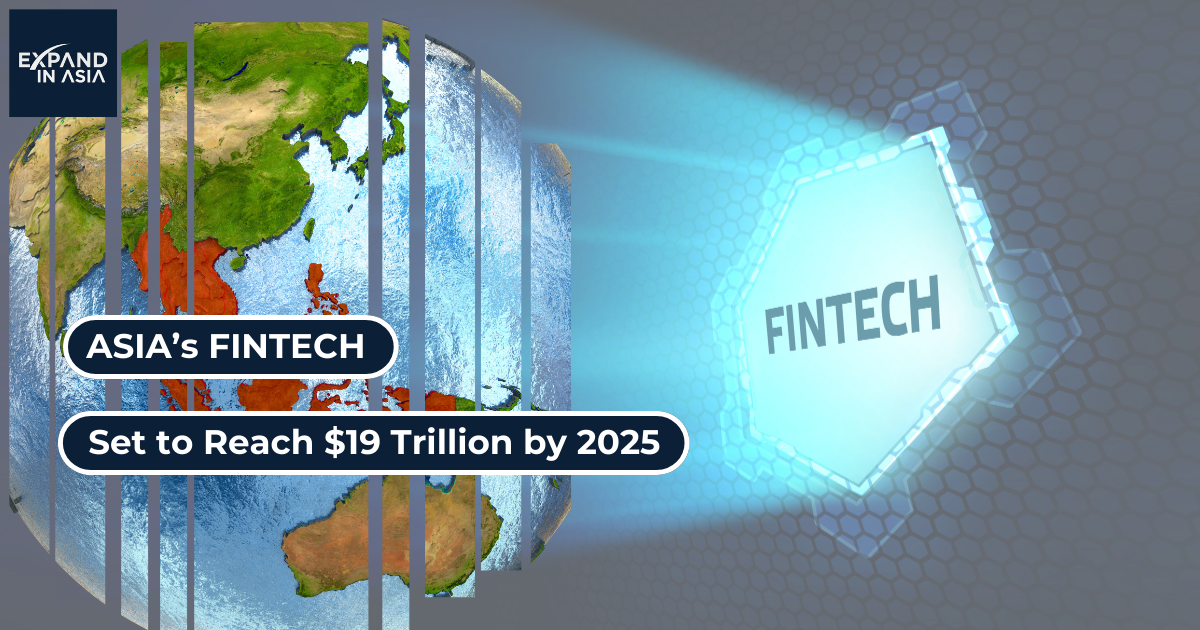 Asias-Fintech-Sector-Set-to-Reach-19-Trillion-by-2025