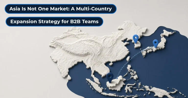 Asia is not one market: multi-country expansion strategy for B2B teams